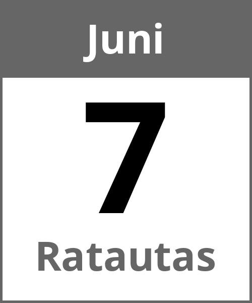 Feiertag Ratautas Juni 7.6.