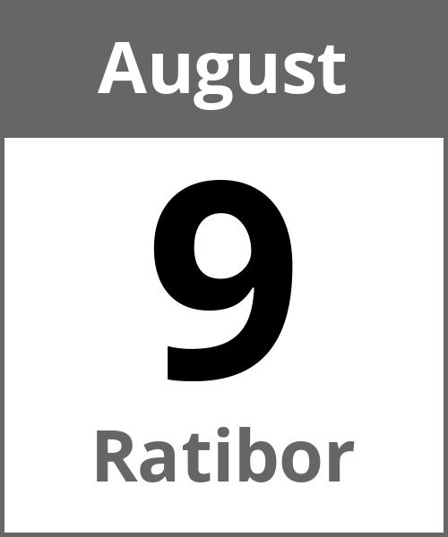 Feiertag Ratibor August 9.8.