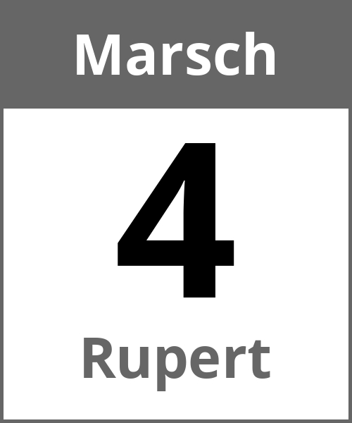 Feiertag Rupert Marsch 4.3.