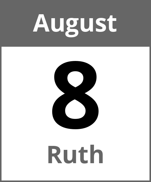 Feiertag Ruth August 8.8.