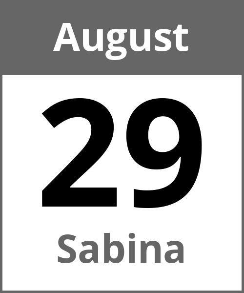 Feiertag Sabina August 29.8.