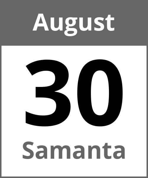 Feiertag Samanta August 30.8.