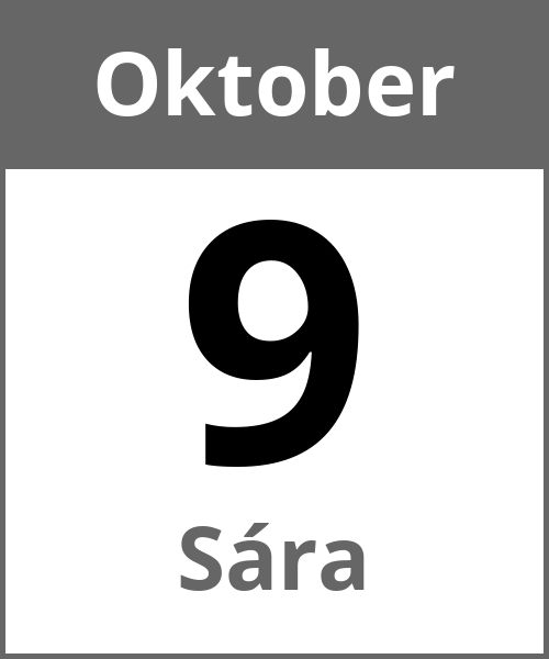 Feiertag Sára Oktober 9.10.