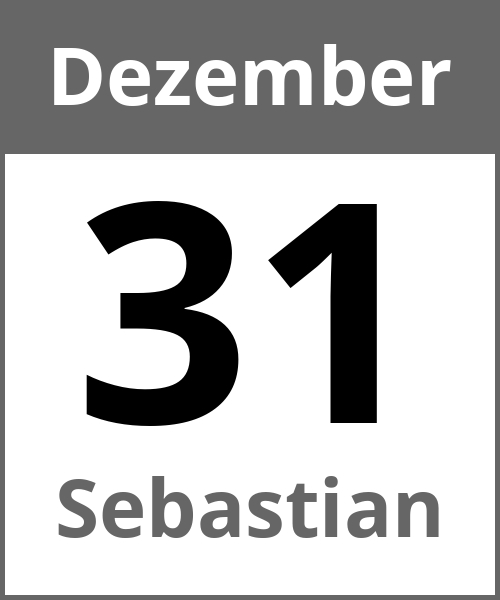 Feiertag Sebastian Dezember 31.12.