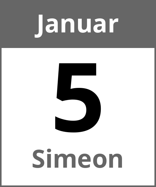 Feiertag Simeon Januar 5.1.