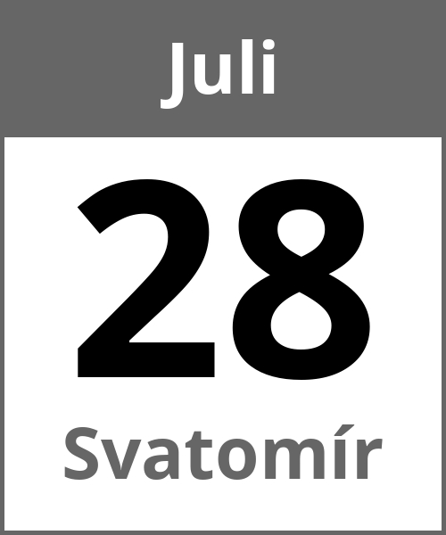 Feiertag Svatomír Juli 28.7.