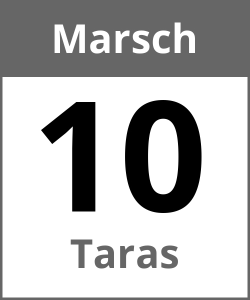 Feiertag Taras Marsch 10.3.