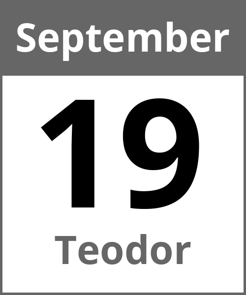 Feiertag Teodor September 19.9.