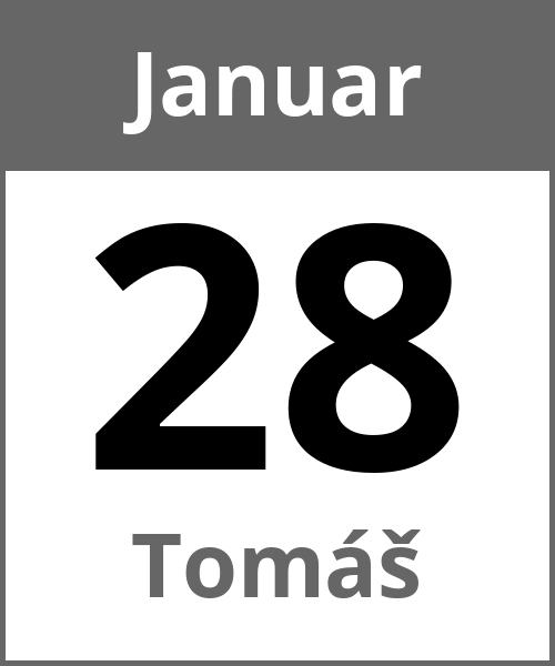 Feiertag Tomáš Januar 28.1.