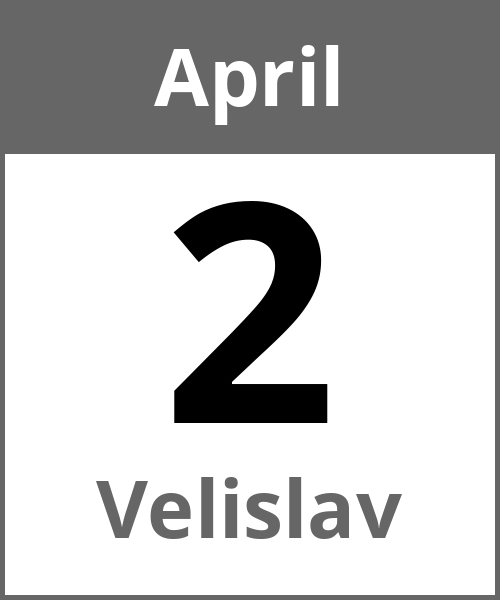 Feiertag Velislav April 2.4.