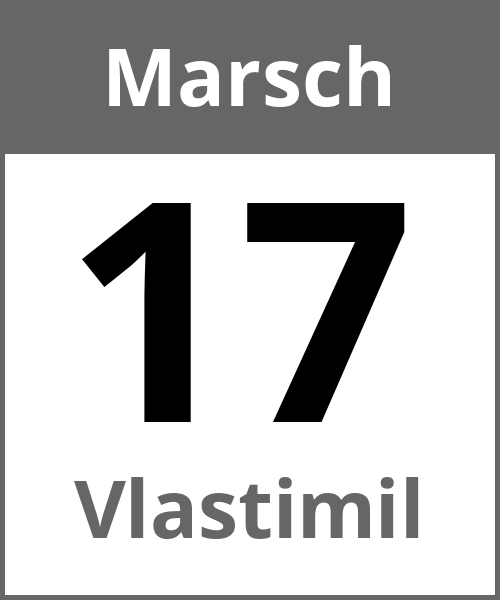 Feiertag Vlastimil Marsch 17.3.