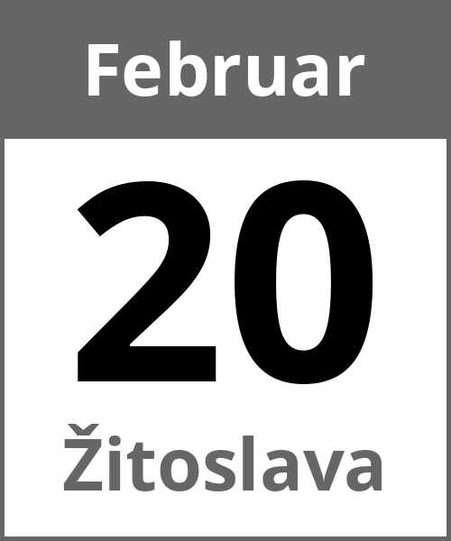 Feiertag Žitoslava Februar 20.2.