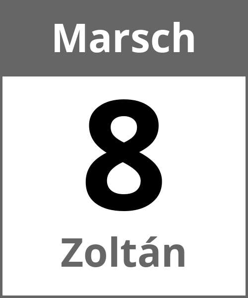 Feiertag Zoltán Marsch 8.3.