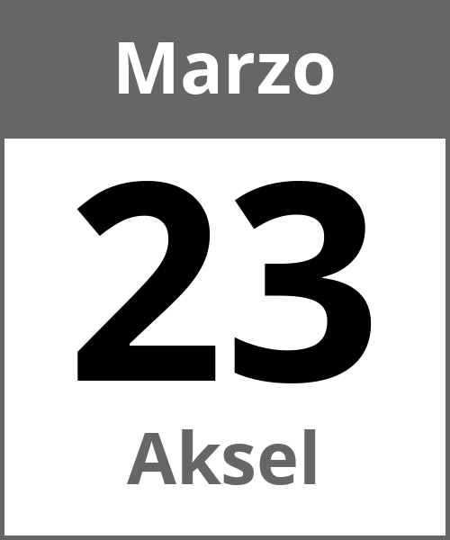 Fiesta Aksel Marzo 23.3.