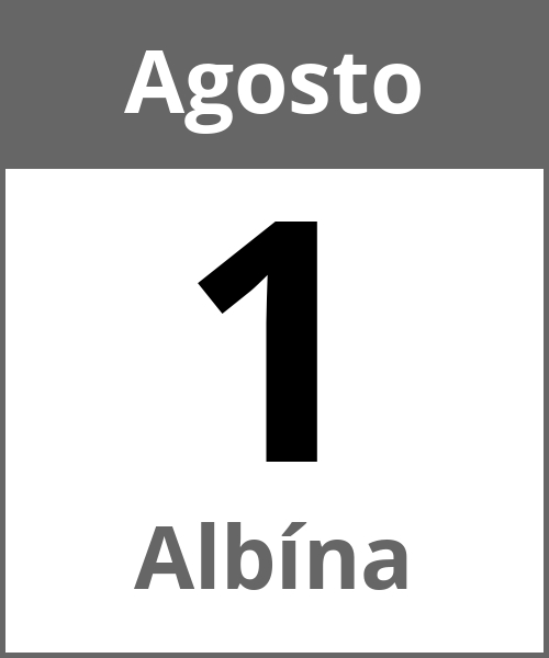 Fiesta Albína Agosto 1.8.