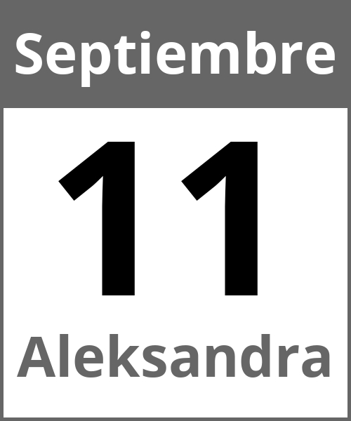 Fiesta Aleksandra Septiembre 11.9.