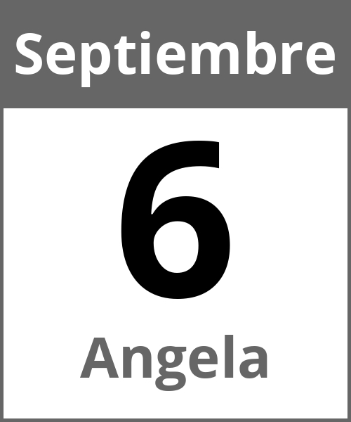 Fiesta Angela Septiembre 6.9.