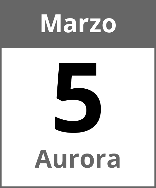 Fiesta Aurora Marzo 5.3.