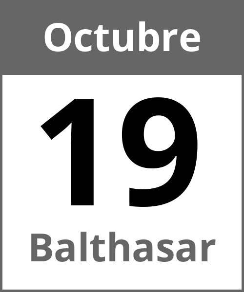 Fiesta Balthasar Octubre 19.10.