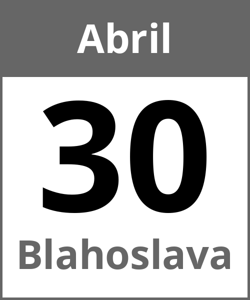 Fiesta Blahoslava Abril 30.4.