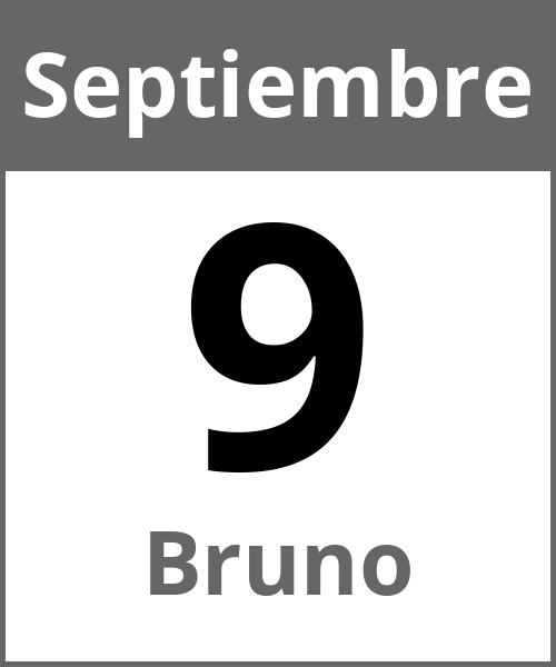 Fiesta Bruno Septiembre 9.9.