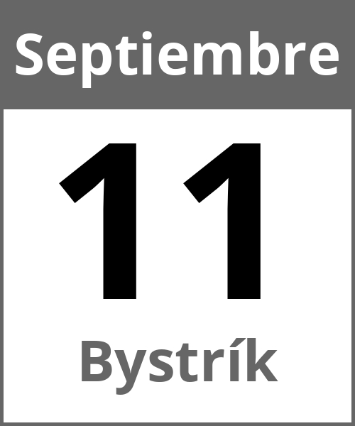 Fiesta Bystrík Septiembre 11.9.