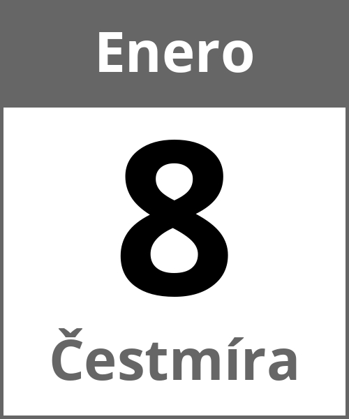 Fiesta Čestmíra Enero 8.1.