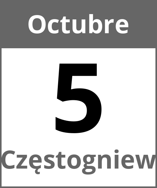 Fiesta Częstogniew Octubre 5.10.