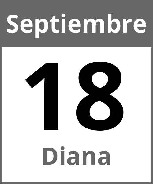 Fiesta Diana Septiembre 18.9.