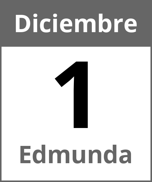 Fiesta Edmunda Diciembre 1.12.