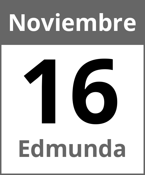 Fiesta Edmunda Noviembre 16.11.