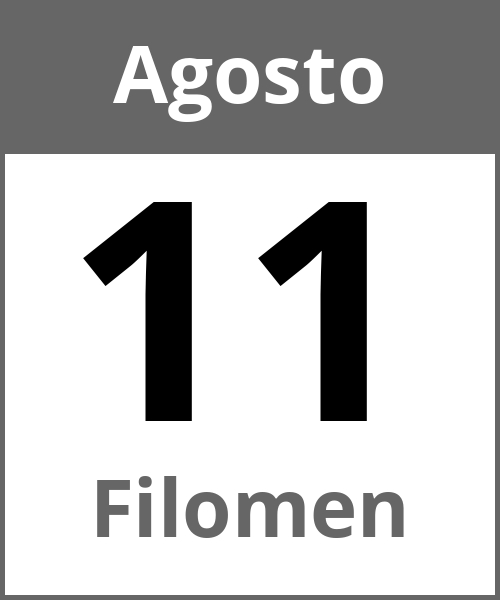 Fiesta Filomen Agosto 11.8.