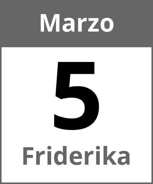 Fiesta Friderika Marzo 5.3.