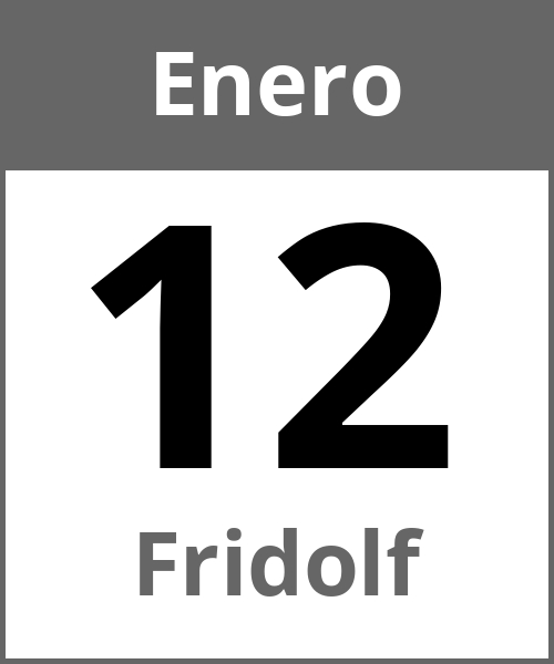 Fiesta Fridolf Enero 12.1.