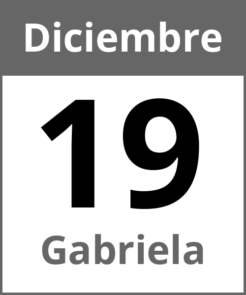 Fiesta Gabriela Diciembre 19.12.