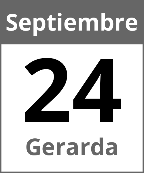 Fiesta Gerarda Septiembre 24.9.