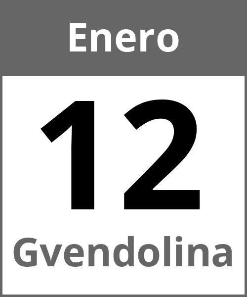 Fiesta Gvendolina Enero 12.1.