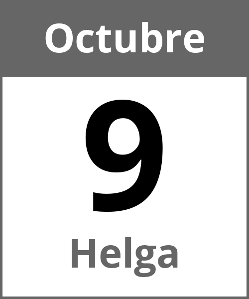 Fiesta Helga Octubre 9.10.