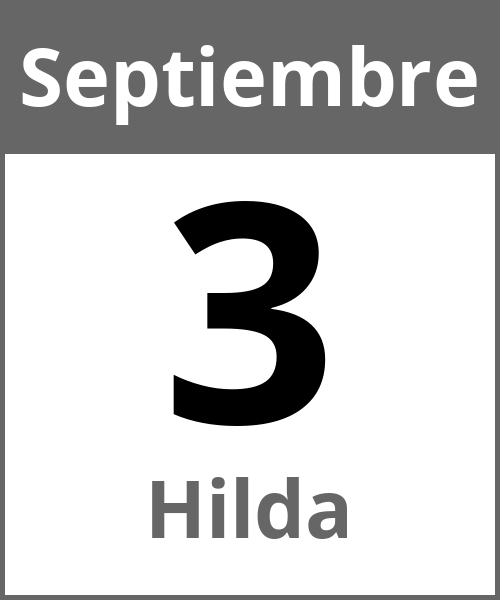 Fiesta Hilda Septiembre 3.9.