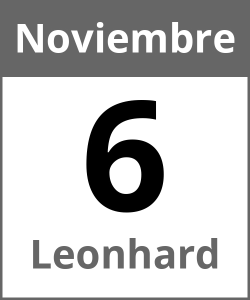 Fiesta Leonhard Noviembre 6.11.