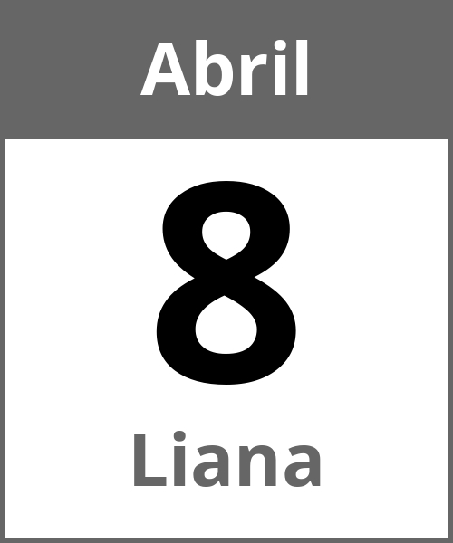 Fiesta Liana Abril 8.4.