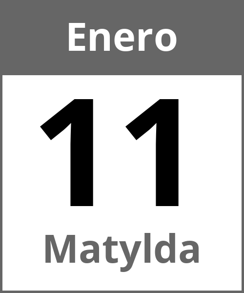 Fiesta Matylda Enero 11.1.