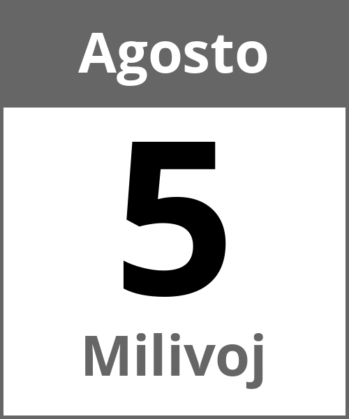 Fiesta Milivoj Agosto 5.8.