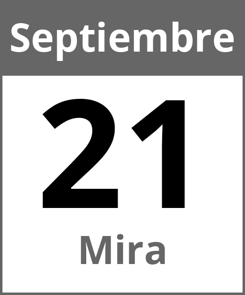 Fiesta Mira Septiembre 21.9.