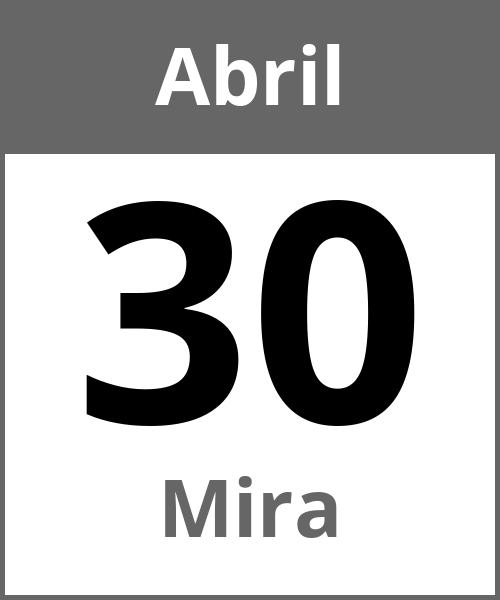 Fiesta Mira Abril 30.4.