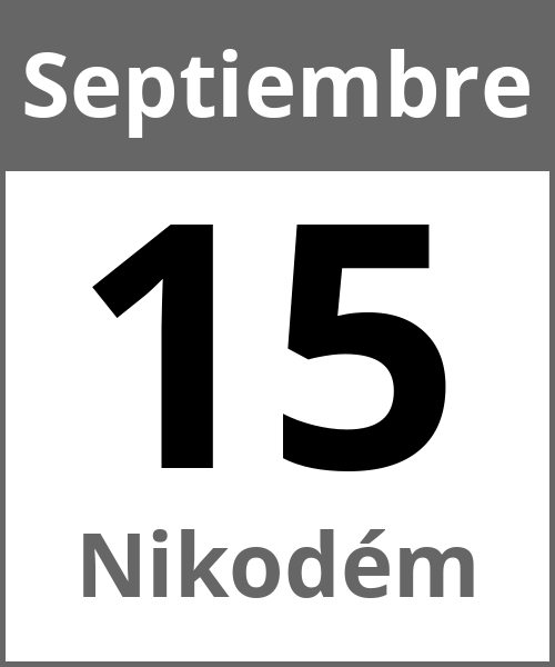 Fiesta Nikodém Septiembre 15.9.