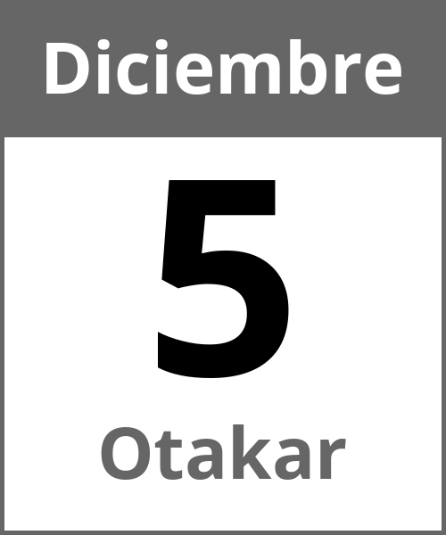 Fiesta Otakar Diciembre 5.12.