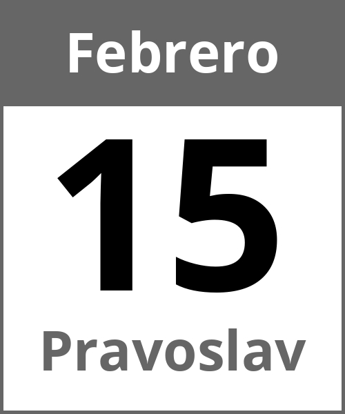 Fiesta Pravoslav Febrero 15.2.