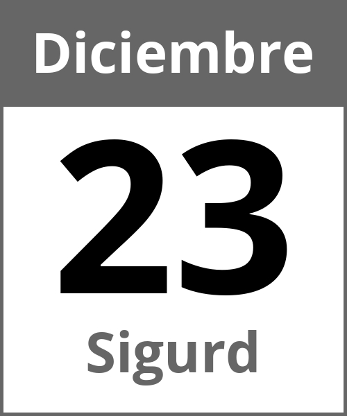 Fiesta Sigurd Diciembre 23.12.