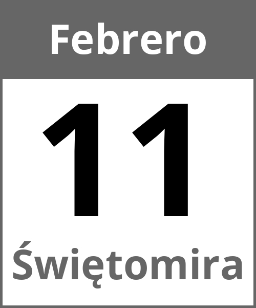 Fiesta Świętomira Febrero 11.2.